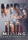 DVD  (ҡ) : ҹԵ Missing The Other Side (2020) 3 蹨