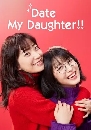 DVD  : Date My Daughter (2021) വ١ǩѹ 2 蹨