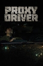 DVD ����������� : Proxy Driver (2026) 1 �蹨�